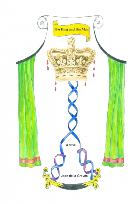 THE KING AND HIS MAN