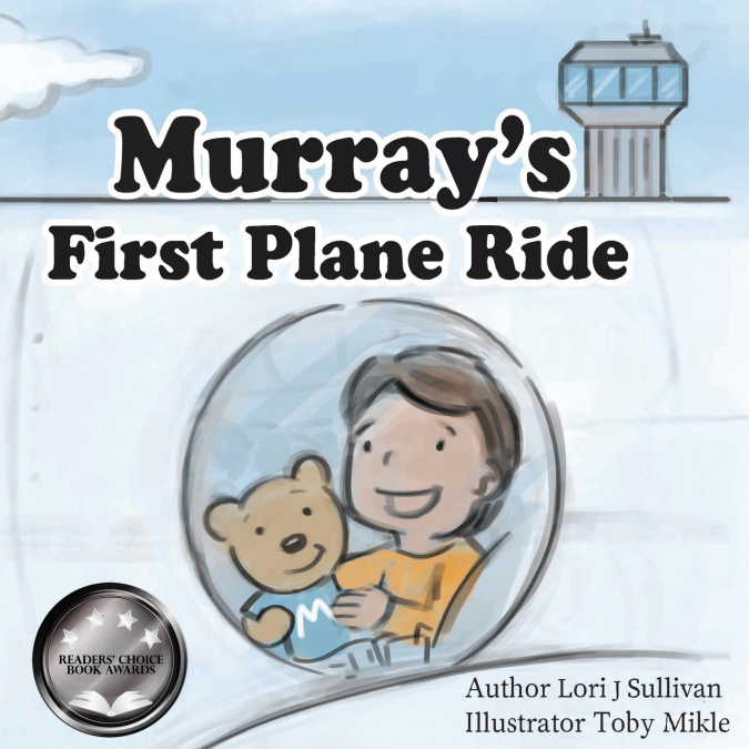 MURRAY?S FIRST PLANE RIDE