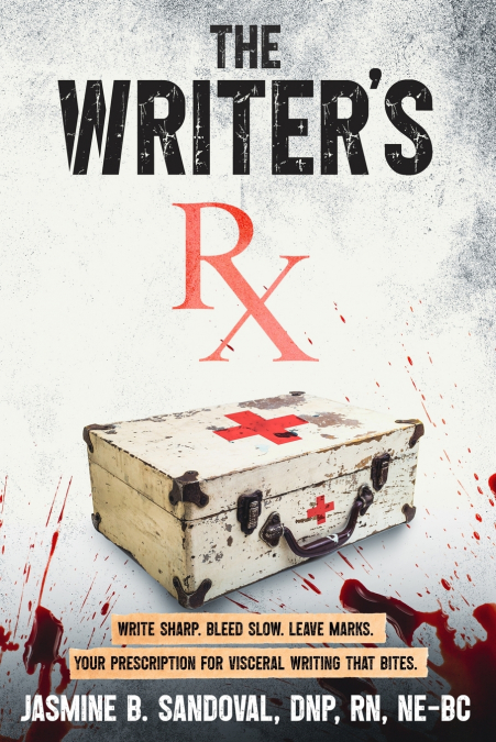 THE WRITER?S RX