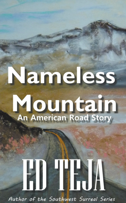 NAMELESS MOUNTAIN