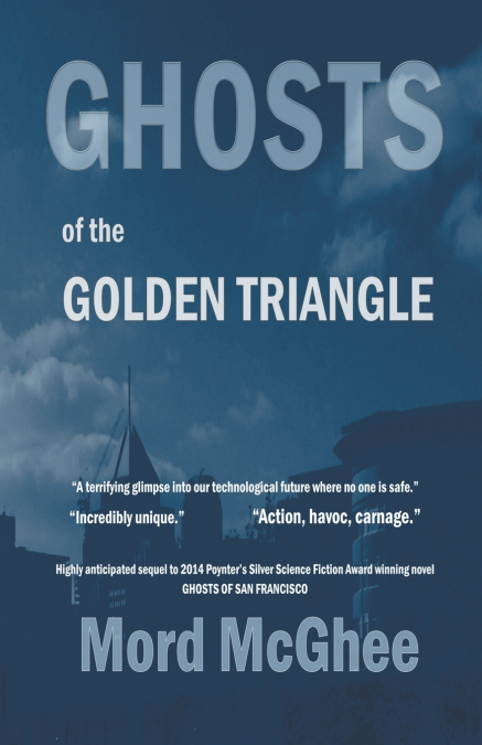 GHOSTS OF THE GOLDEN TRIANGLE