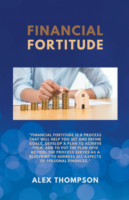 FINANCIAL FORTITUDE