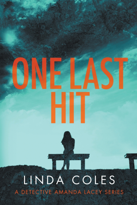 ONE LAST HIT