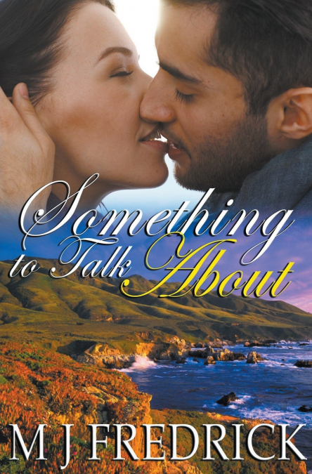 SOMETHING TO TALK ABOUT