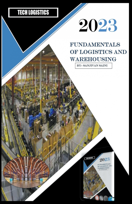 FUNDAMENTALS OF LOGISTICS AND WAREHOUSING