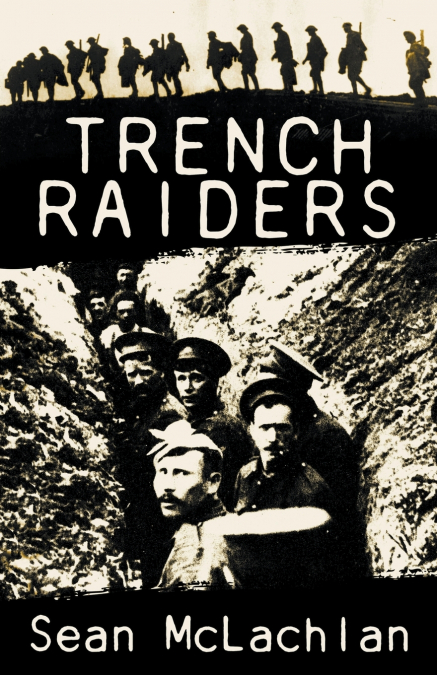 TRENCH RAIDERS