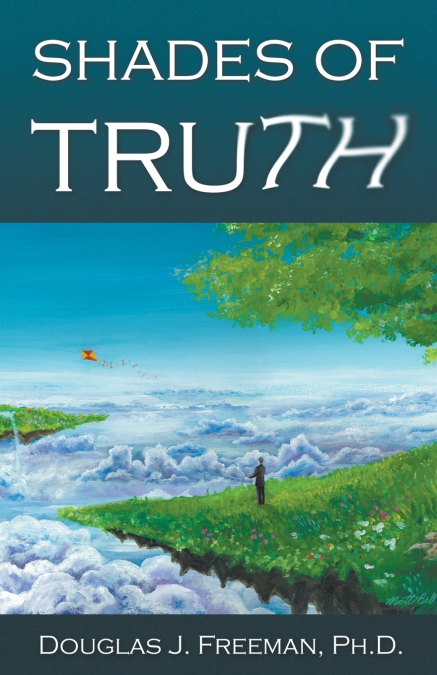SHADES OF TRUTH