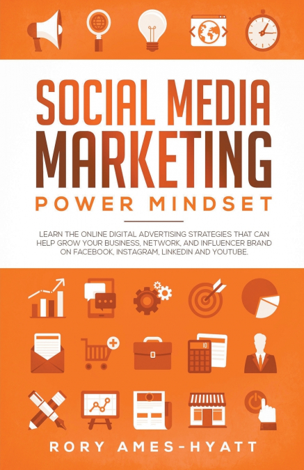 SOCIAL MEDIA MARKETING POWER MINDSET