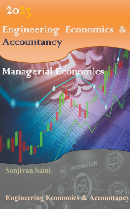 ENGINEERING ECONOMICS & ACCOUNTANCY