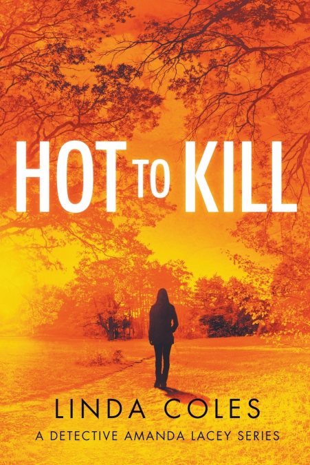 HOT TO KILL