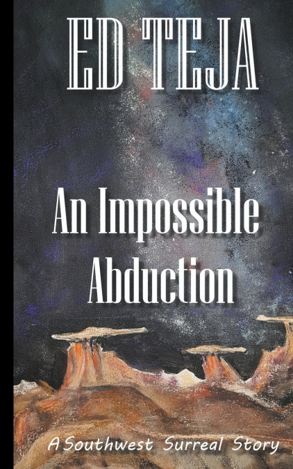 AN IMPOSSIBLE ABDUCTION