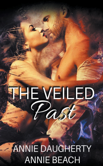 THE VEILED PAST