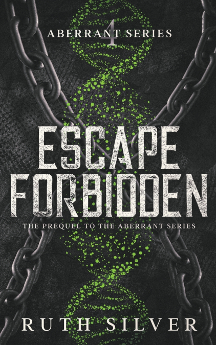 ESCAPE FORBIDDEN
