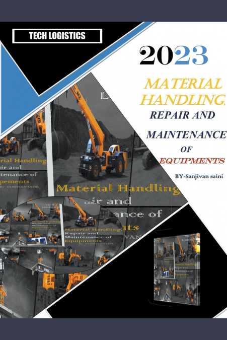 MATERIAL HANDLING REPAIR AND MAINTENANCE OF EQUIPMENT