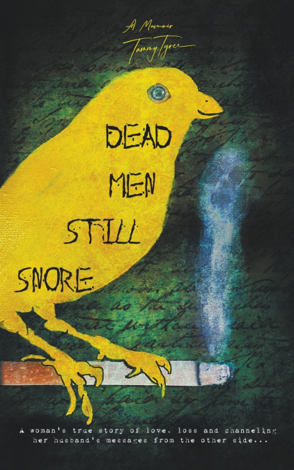 DEAD MEN STILL SNORE