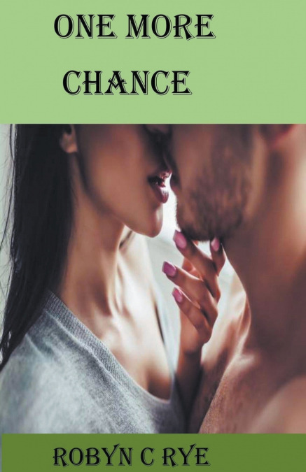 ONE MORE CHANCE