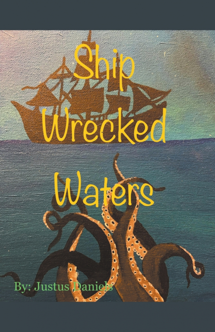 SHIP WRECKED WATERS
