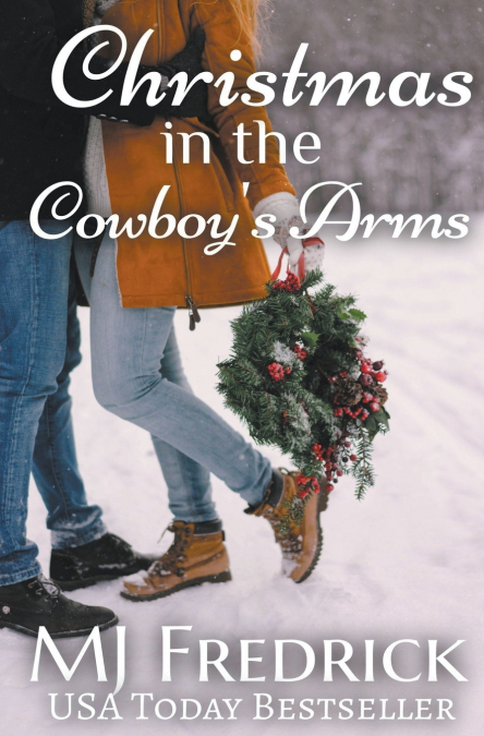 CHRISTMAS IN THE COWBOY?S ARMS