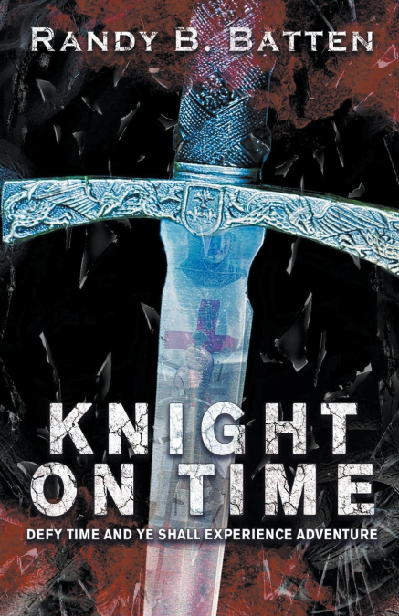 KNIGHT ON TIME