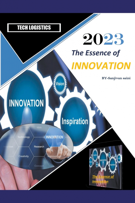 THE ESSENCE OF INNOVATION