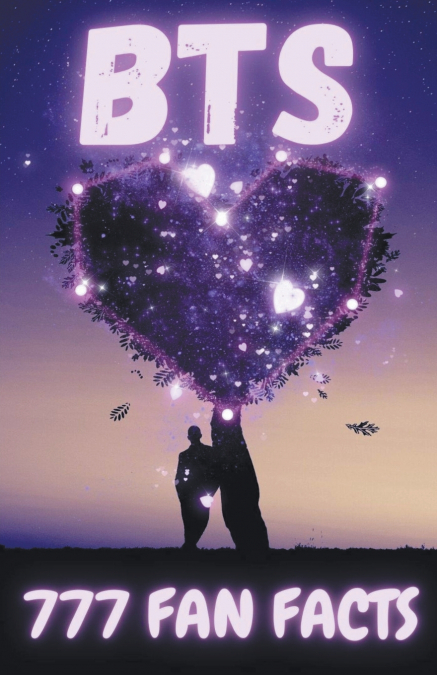 777 FACTS ABOUT BTS