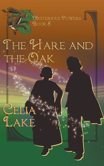 THE HARE AND THE OAK