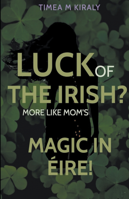 LUCK OF THE IRISH?