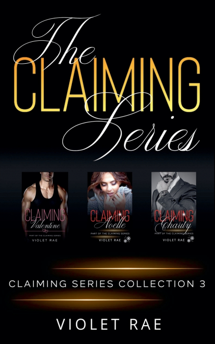 CLAIMING SERIES COLLECTION THREE
