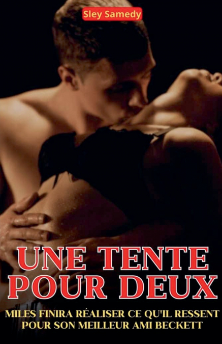 UNE TENTE POUR DEUX