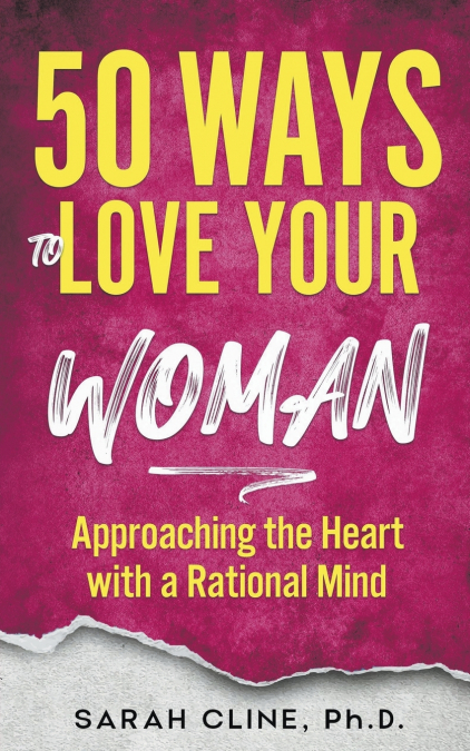 50 WAYS TO LOVE YOUR WOMAN