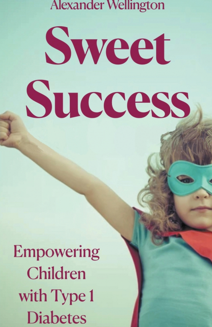 SWEET SUCCESS