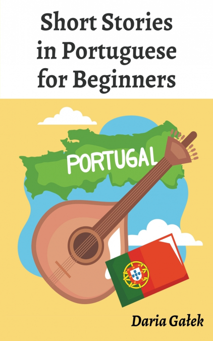 SHORT STORIES IN PORTUGUESE FOR BEGINNERS