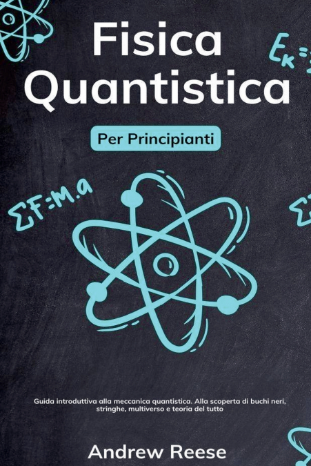 FISICA CUANTICA PARA PRINCIPIANTES