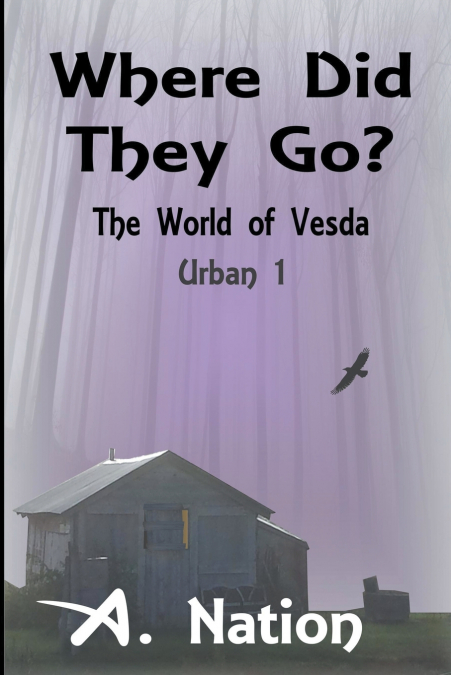 WHERE DID THEY GO? - THE WORLD OF VESDA