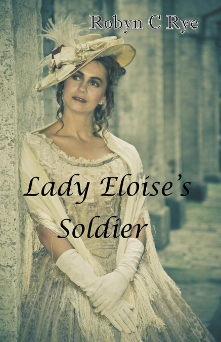 LADY ELOISE?S SOLDIER