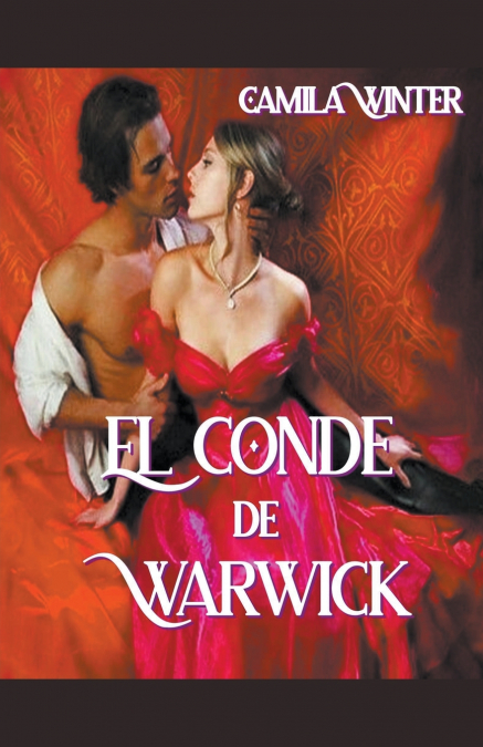 EL CONDE DE WARWICK