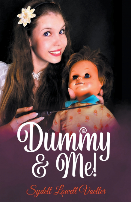 DUMMY & ME!