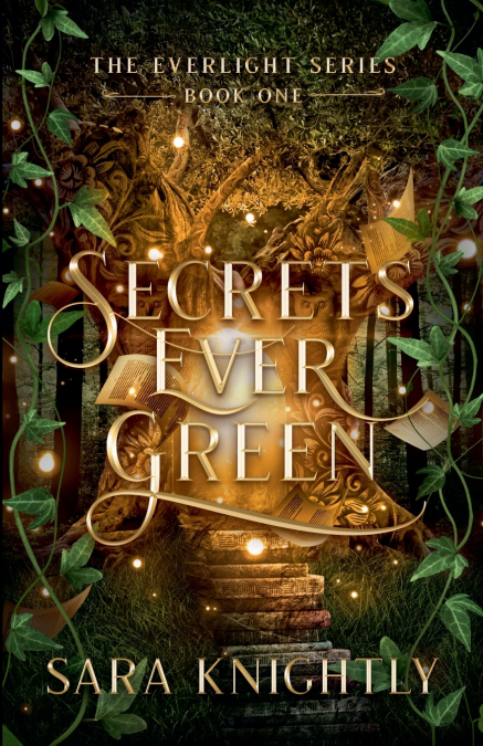 SECRETS EVER GREEN