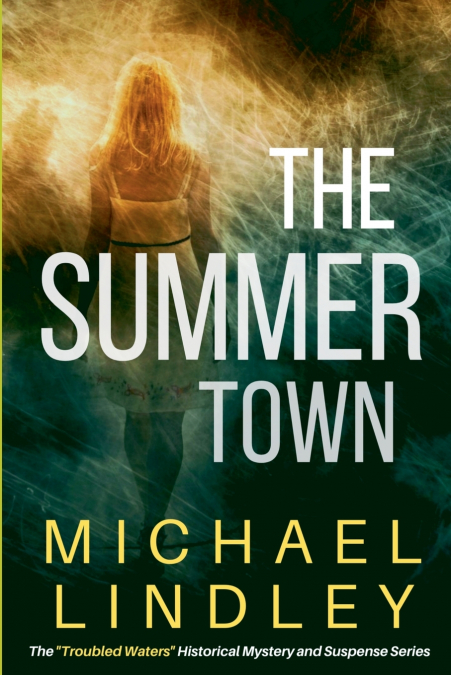 THE SUMMER TOWN