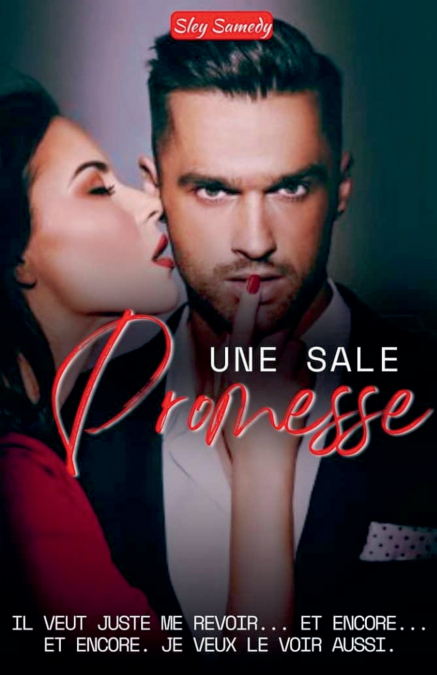 UNE SALE PROMESSE