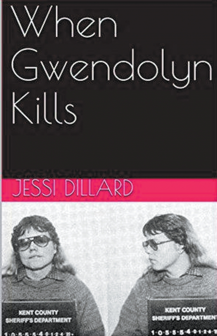 WHEN GWENDOLYN KILLS