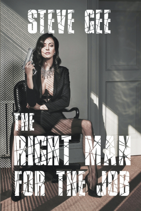 THE RIGHT MAN FOR THE JOB