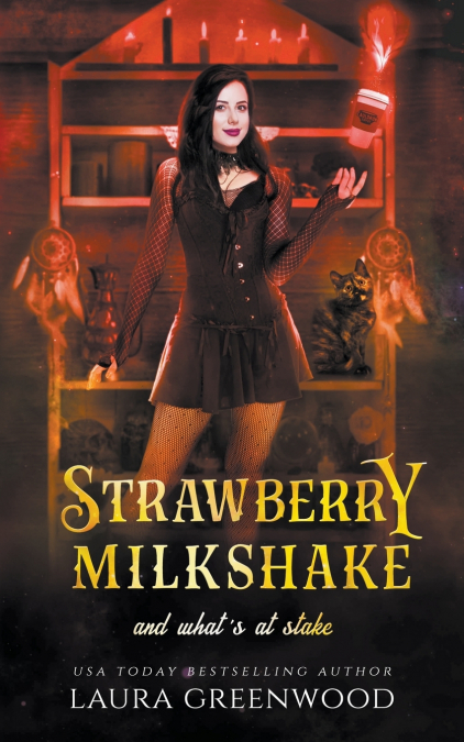 STRAWBERRY MILKSHAKE AND WHAT?S AT STAKE