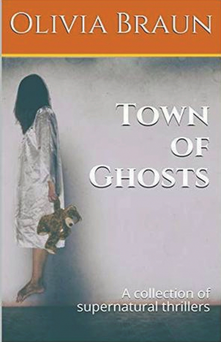 TOWN OF GHOSTS