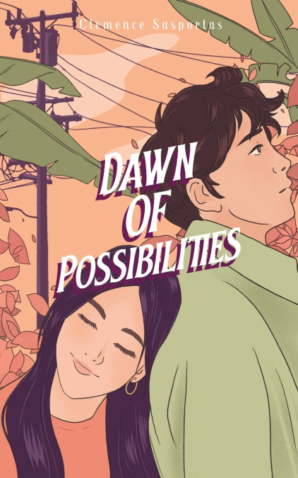 DAWN OF POSSIBILITIES