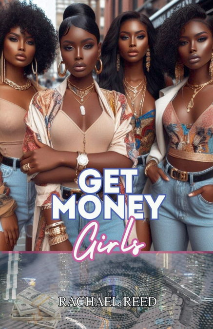 GET MONEY GIRLS