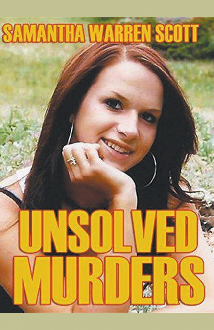 UNSOLVED MURDERS