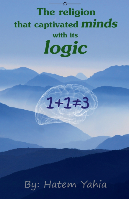 THE RELIGION THAT CAPTIVATED MINDS WITH ITS LOGIC
