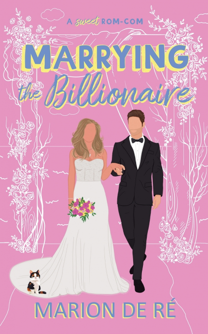 MARRYING THE BILLIONAIRE