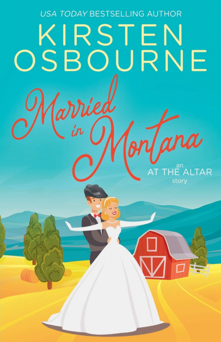 MARRIED IN MONTANA
